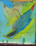 Sur la pointe des pieds